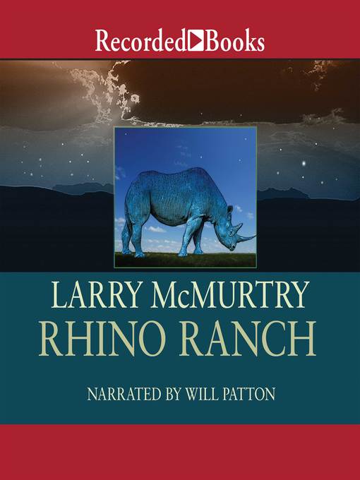 Title details for Rhino Ranch by Larry McMurtry - Wait list